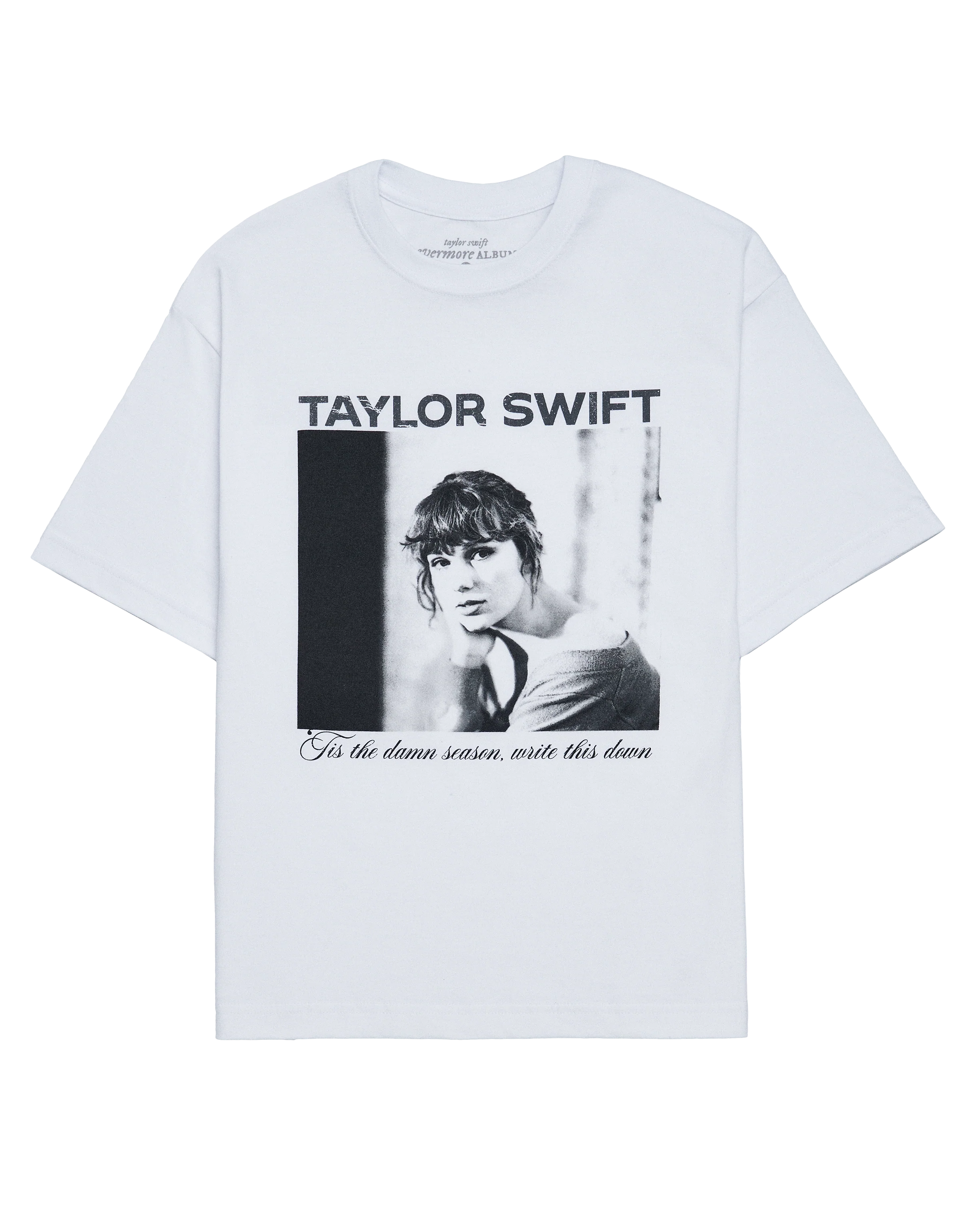 Tis The Damn Season Write This Down T-Shirt